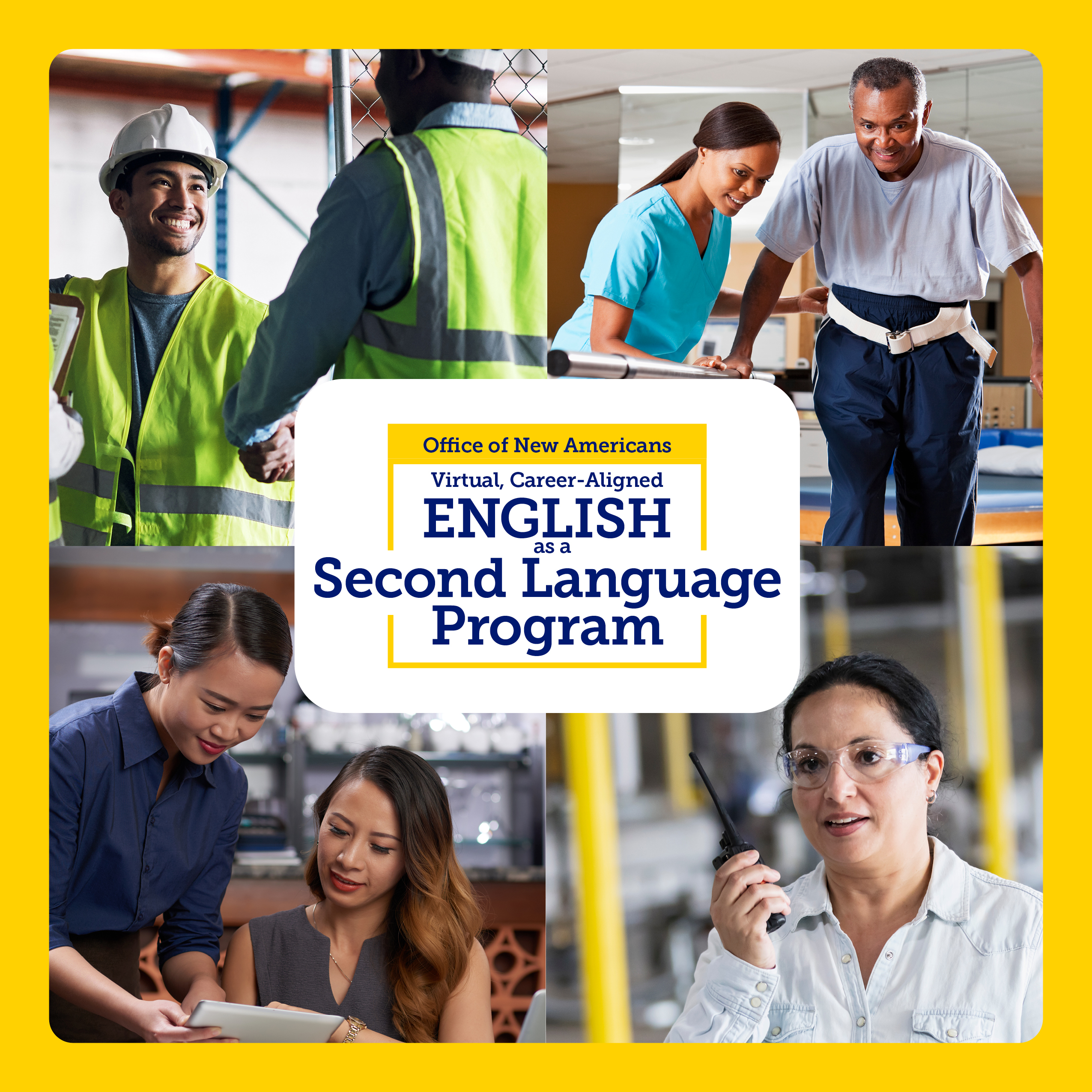 Office of New Americans: Virtual, Career-Aligned English as a Second Language Program